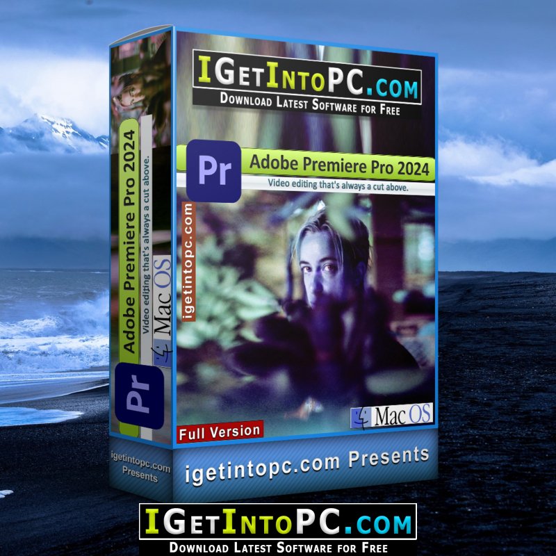 Adobe Premiere Pro 2024 Free Download macOS