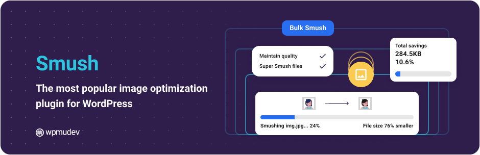 Smush Image Optimization – Optimize Images | Compress & Lazy Load Images | Convert WebP | Image CDN – WordPress plugin