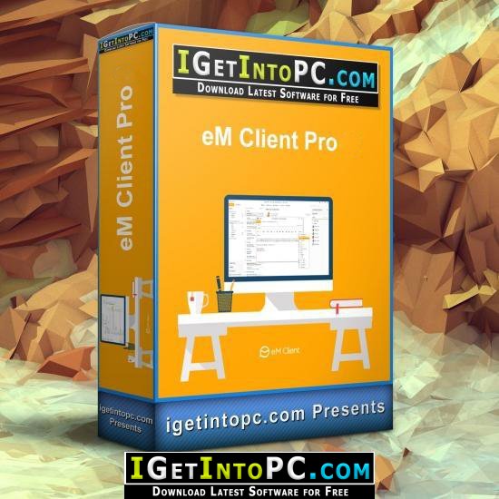 eM Client Pro 10 Free Download